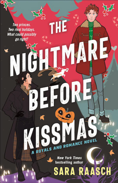 The Nightmare Before Kissmas by Sara Raasch